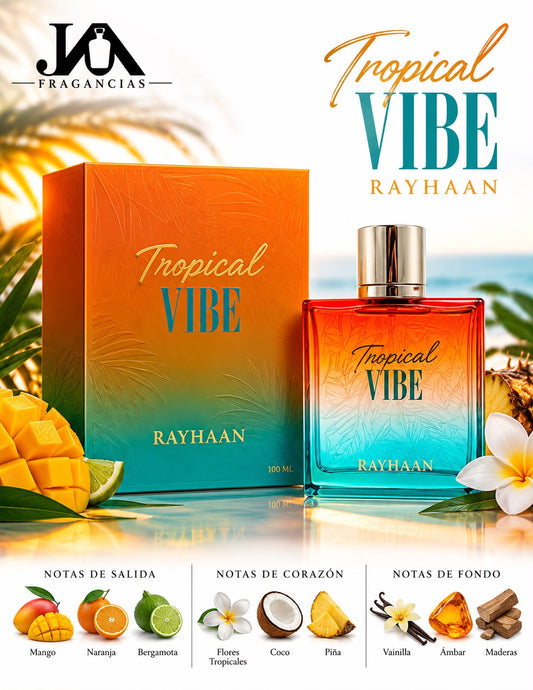 Rayhaan Tropical VIBE 3.4  5% De Descuento Adicional
